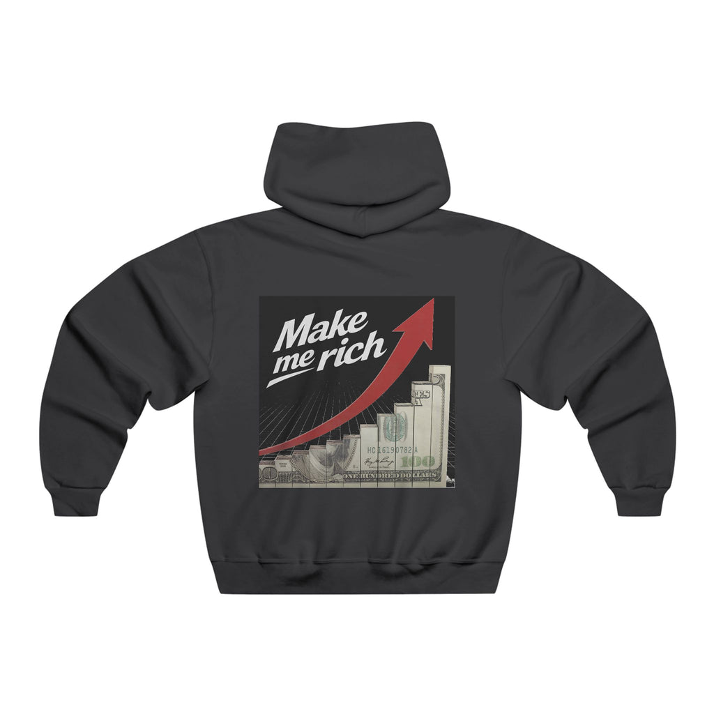 Unisex "Make me Rich" Hooded Sweatshirt