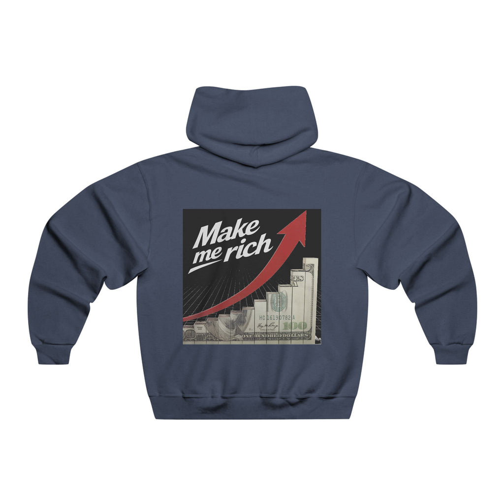 Unisex "Make me Rich" Hooded Sweatshirt